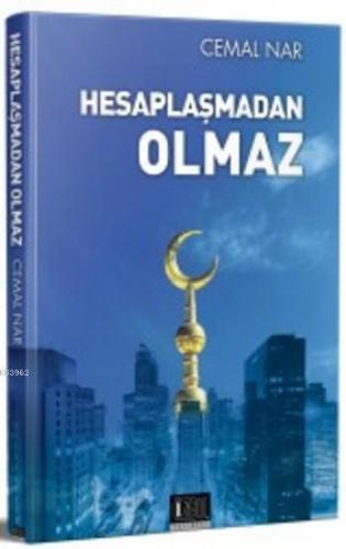 Hesaplaşmadan Olmaz