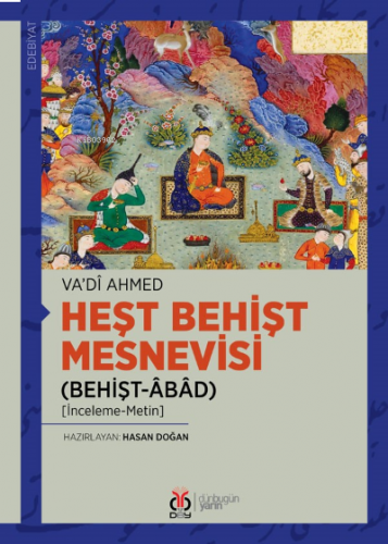 Heşt Behişt Mesnevisi (Behişt-Âbâd)