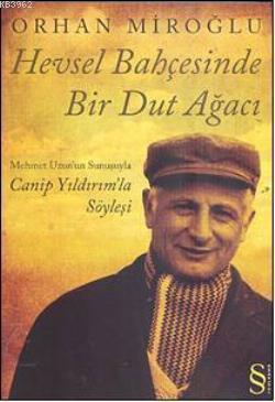 Hevsel Bahçesinde Bir Dut Ağacı