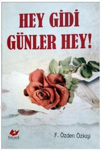 Hey Gidi Günler Hey!- 7064