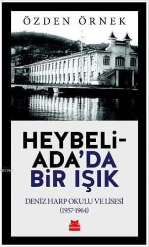 Heybeliada'da Bir Işık