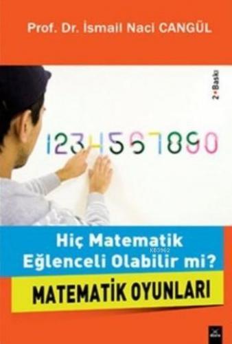 Hiç Matematik Eğlenceli Olabilir Mi ?