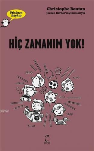 Hiç Zamanım Yok! - Düşünen Baykuş