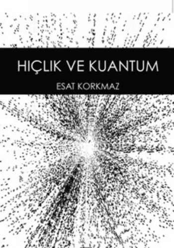 Hiçlik ve Kuantum