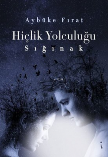 Hiçlik Yolculuğu - Sığınak