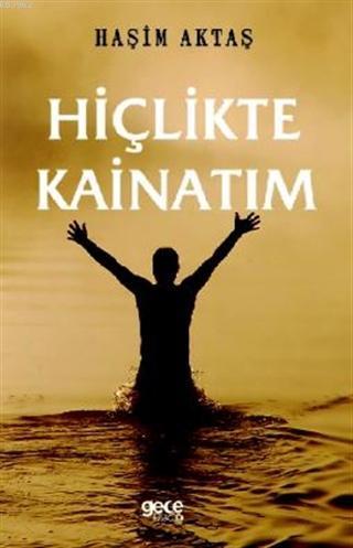 Hiçlikte Kainatım