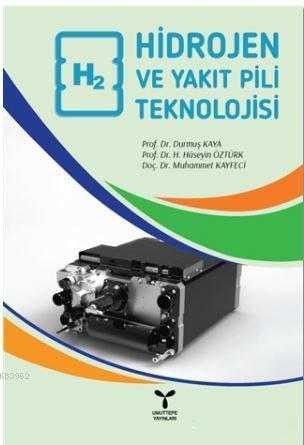 Hidrojen ve Yakıt Pili Teknolojisi