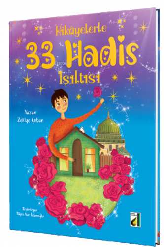 Hikayelerle 33 Hadis Işıltısı