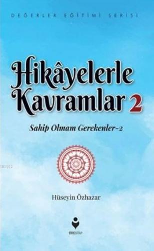 Hikayelerle Kavramlar 2