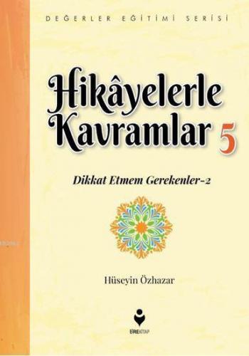 Hikâyelerle Kavramlar 5