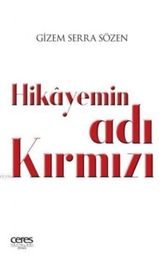 Hikayemin Adı Kırmızı