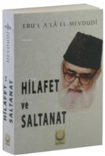 Hilafet ve Saltanat