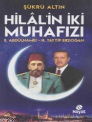 Hilal'in İki Muhafızı