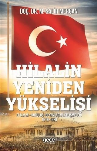 Hilalin Yeniden Yükselişi