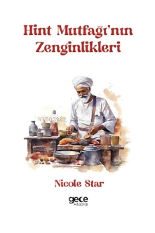 Hint Mutfağı′nın Zenginlikleri