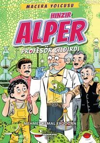 Hınzır Alper Profesör Çıldırdı