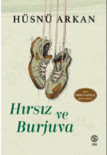 Hırsız Ve Burjuva