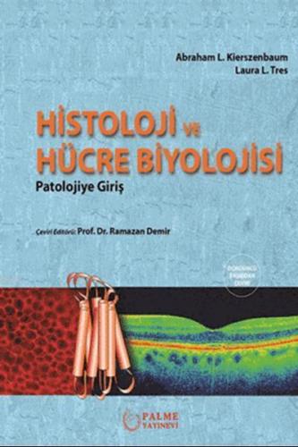 Histoloji ve Hücre Biyolojisi