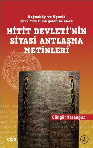 Hitit Devleti'nin Siyasi Antlaşma Metinleri