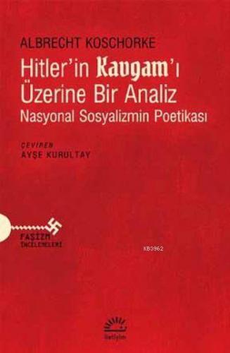 Hitler'in Kavgam!ı Üzerine Bir Analiz