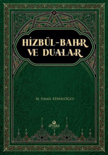 Hizbül-Bahr ve Dualar