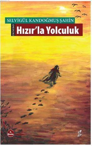 Hızır'la Yolculuk