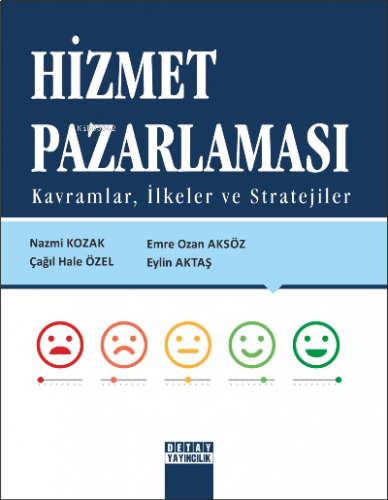 Hizmet Pazarlaması Kavramlar, İlkeler ve Stratejiler