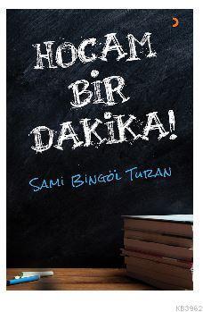 Hocam Bir Dakika!