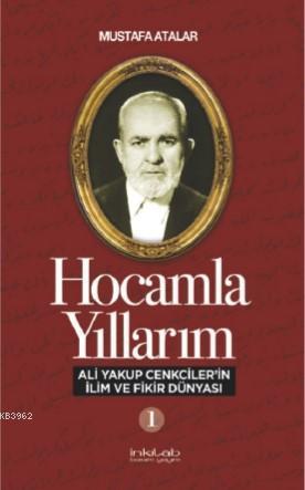 Hocamla Yıllarım 1