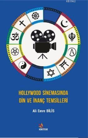 Hollywood Sinemasında Din ve İnanç Temsilleri