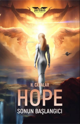 Hope;Sonun Başlangıcı