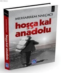 Hoşça Kal Anadolu