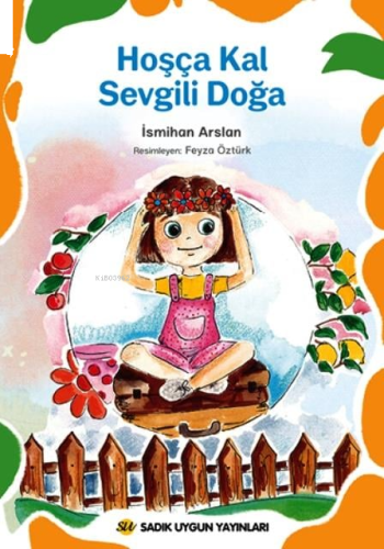 Hoşça Kal Sevgili Doğa