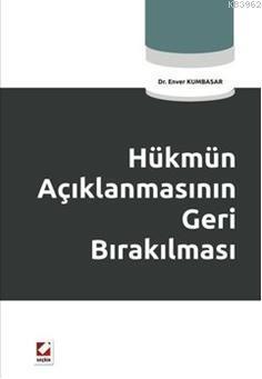 Hükmün Açıklanmasının Geri Bırakılması