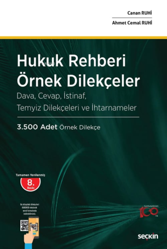 Hukuk Rehberi – Örnek Dilekçeler;Dava, Cevap, İstinaf, Temyiz Dilekçeleri ve İhtarnameler
