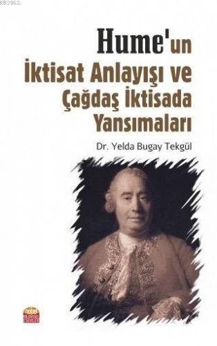 Hume'un İktisat Anlayışı ve Çağdaş İktisada Yansımaları