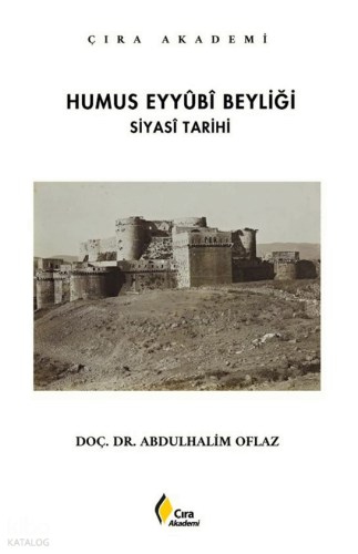 Humus Eyyubi Beyliği;Siyasi Tarihi