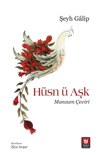 Hüsn ü Aşk;Manzum Çeviri