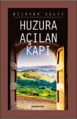 Huzura Açılan Kapı