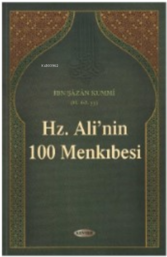 Hz. Ali'nin (a.s) 100 Menkıbesi