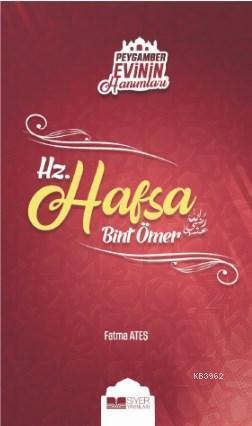 Hz. Hafsa Bint Ömer