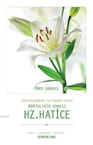 Hz. Hatice