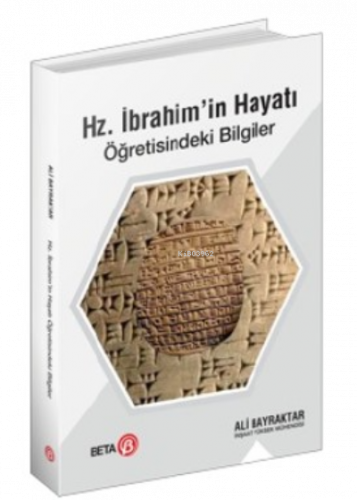 Hz. İbrahim’in Hayatı Öğretisindeki Bilgiler