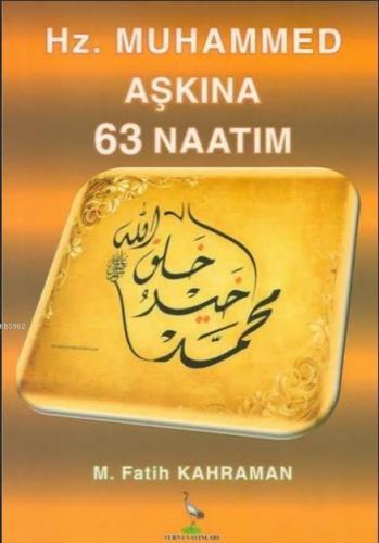 Hz. Muhammed Aşkına 63 Natatım