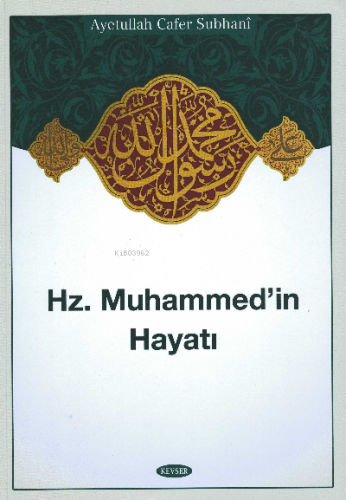 Hz.Muhammed'in Hayatı