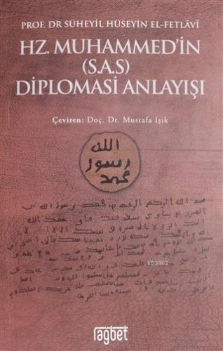 Hz. Muhammed'in (S.A.S) Diplomasi Anlayışı