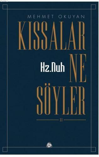 Hz.nuh Kıssalar Ne Söyler 2