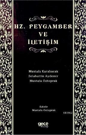 Hz. Peygamber ve İletişim