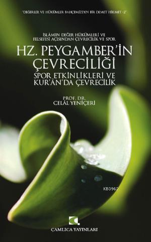 Hz. Peygamber'in Çevreciliği