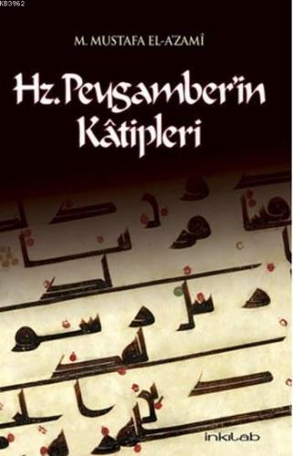 Hz.Peygamber'in Katipleri